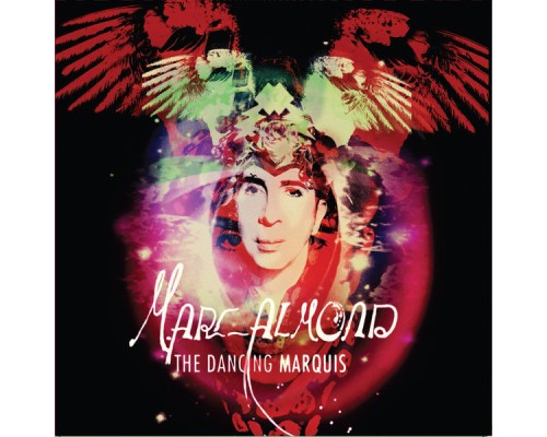 Marc Almond - The Dancing Marquis