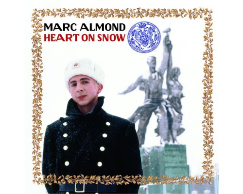 Marc Almond - Heart On Snow