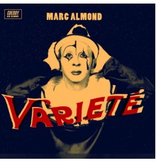 Marc Almond - Varieté