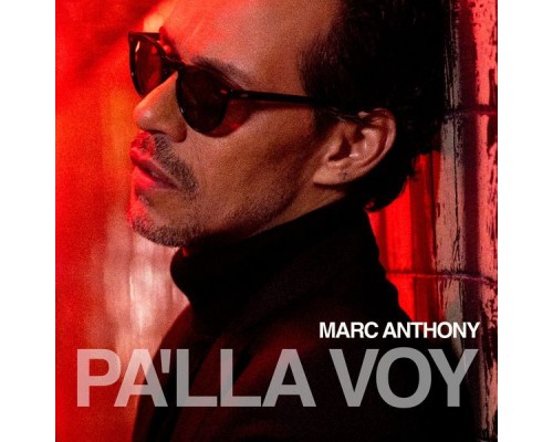 Marc Anthony - Pa'lla Voy