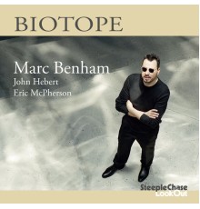 Marc Benham - Biotope