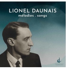 Marc Bourdeau, Pierre Rancourt, Annina Haug, Jacqueline Woodley - Daunais: Mélodies