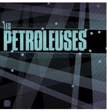 Marc Collin - Les pétroleuses