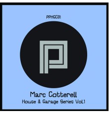 Marc Cotterell - House & Garage Vol.1