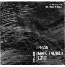 Marc Faenger - Grit