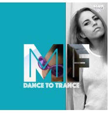 Marc Frey - Dance to Trance