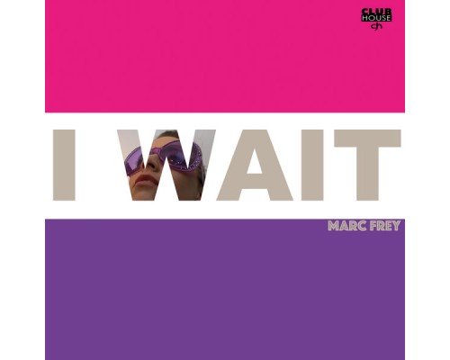 Marc Frey - I Wait