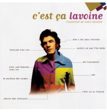 Marc Lavoine - C'est ca Lavoine