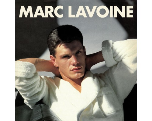 Marc Lavoine - Marc Lavoine