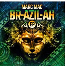 Marc Mac - BR-AZIL-AH