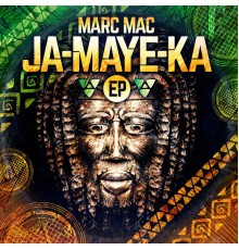 Marc Mac - JA-MAYE-KA