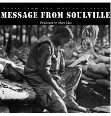 Marc Mac - Message from Soulville