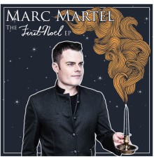 Marc Martel - The First Noel - EP