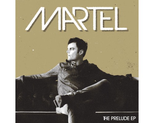 Marc Martel - The Prelude EP