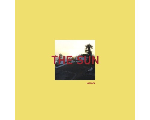 Marc Mata - The Sun