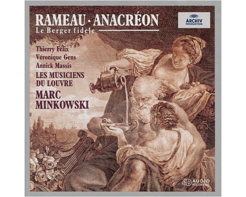 Marc Minkowski - Rameau: Anacréon