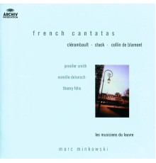 Marc Minkowski - French Cantatas