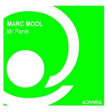 Marc Mool - Mr Panik