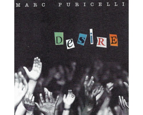 Marc Puricelli - Desire