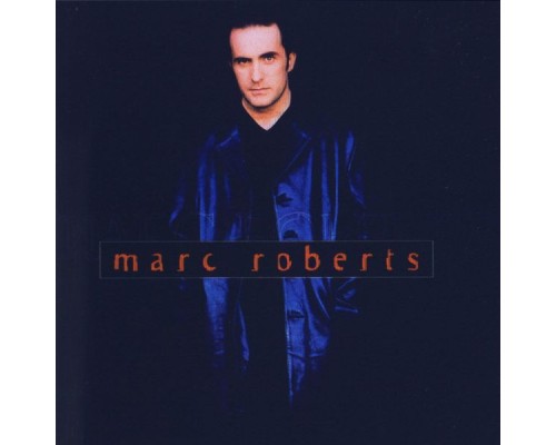 Marc Roberts - Marc Roberts