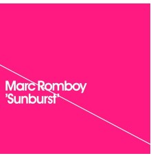 Marc Romboy - Sunburst