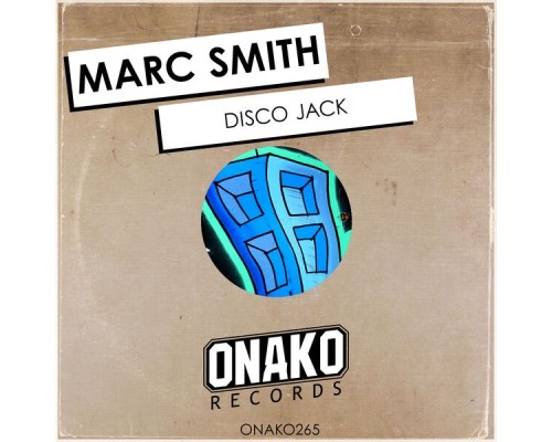 Marc Smith - Disco Jack