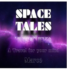 Marce - Space Tales