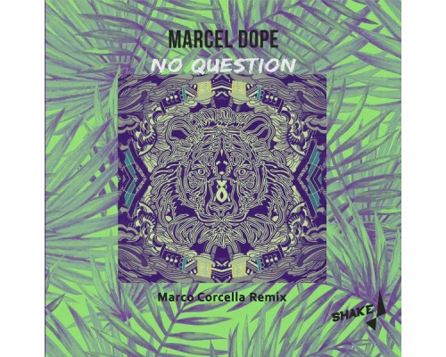 Marcel Dope - No Question