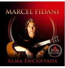 Marcel Fidani - Gipsy Soul - Alma Encantada