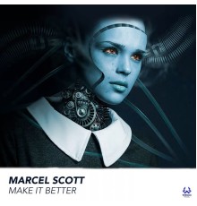 Marcel Scott - Make It Better