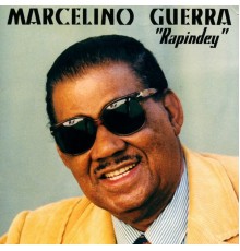 Marcelino Guerra - Rapindey