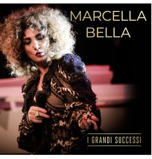 Marcella Bella - Grandi successi