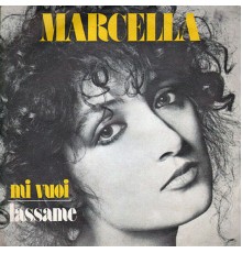 Marcella Bella - Mi vuoi