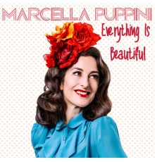 Marcella Puppini - Everything Is Beautiful