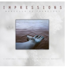 Marcello De Francisci - Impressions