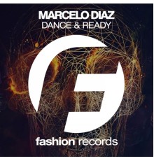 Marcelo Diaz - Dance & Ready