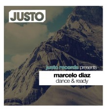 Marcelo Diaz - Dance & Ready