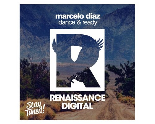 Marcelo Diaz - Dance & Ready