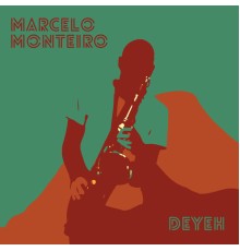 Marcelo Monteiro - Deyeh