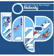 Marcelo Vak & Alex Roque - Nobody