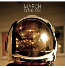 March - In This Time