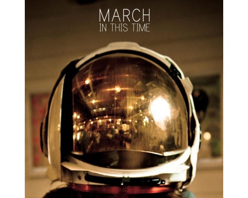 March - In This Time