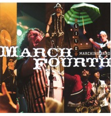MarchFourth Marching Band - Live
