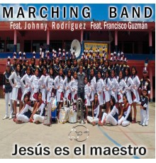 Marching Band - Jesus es el Maestro