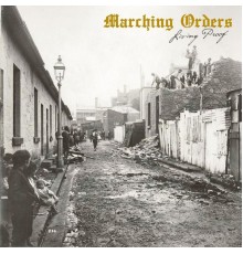 Marching Orders - Living Proof