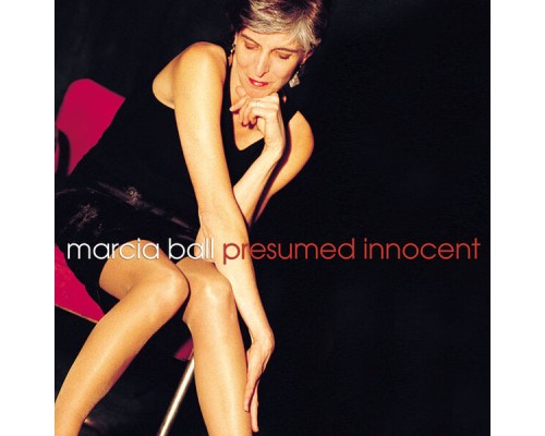 Marcia Ball - Presumed Innocent