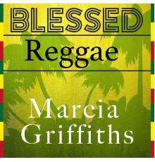 Marcia Griffiths - Blessed Reggae