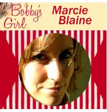 Marcie Blane - Bobby's Girl