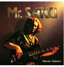 Marcin Saktura - Mr. Saku