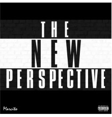 Marcito - The New Perspective